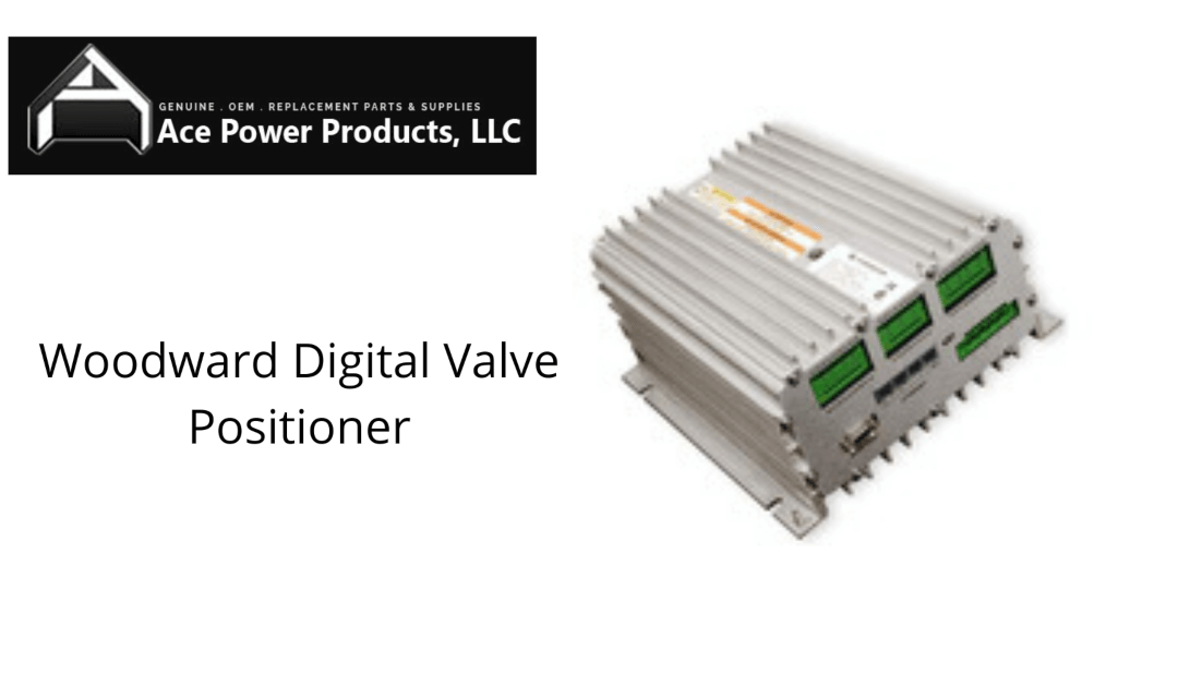 In Need Of A Woodward Digital Valve Positioner? We Have It!