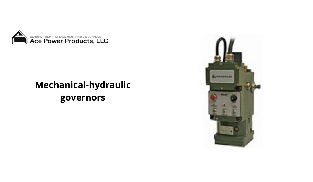 What are Mechanical-hydraulic governors (Woodward governor types)?